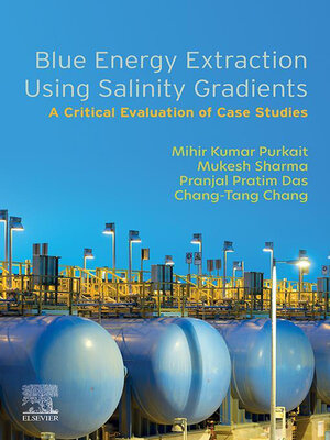 cover image of Blue Energy Extraction Using Salinity  Gradients